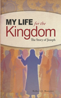 My Life for the Kingdom
