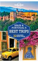Lonely Planet Spain & Portugal's Best Trips 1