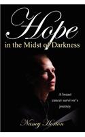 Hope in the Midst of Darkness