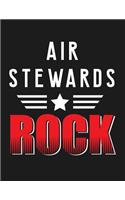 Air Stewards Rock: Air Steward Job & Student Appreciation Blank Line Notebook (8.5 X 11 - 110 Blank Pages)