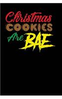 Christmas Cookies Are Bae
