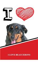 I Love Beaucerons: Isometric Dot Paper Portrait Notebook 120 Pages 6x9