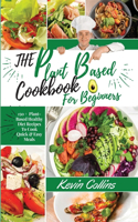 Plant-Based Diet Cookbook for Beginners