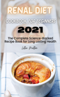 Renal Diet Cookbook for Beginners 2021