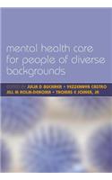 Mental Health Care for People of Diverse Backgrounds