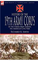 History of the 19th Army Corps of the Union Army During the American Civil War