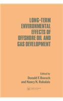 Long-term Environmental Effects of Offshore Oil and Gas Development