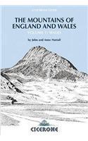 The Mountains of England and Wales: Vol 1 Wales