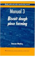 Biscuit, Cookie and Cracker Manufacturing Manuals