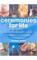 Ceremonies for Life