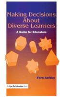 Making Decisions About Diverse Learners