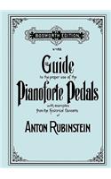 Guide to the proper use of the Pianoforte Pedals. [Facsimile of 1897 edition].
