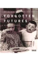 Forgotten Futures