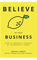 Believe in Your Business