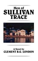 Men of Sullivan Trace