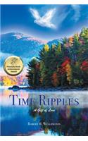 Time Ripples: A Gift of Love