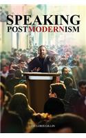 Speaking 'POST MODERNISM'