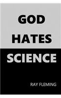God Hates Science