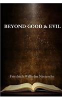 Beyond Good and Evil