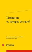 Litterature Et Voyages de Sante