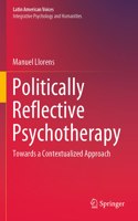 Politically Reflective Psychotherapy