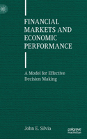 Financial Markets and Economic Performance