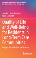 Quality of Life and Well-Being for Residents in Long-Term Care Communities