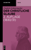 Der Christliche Glaube: Nach Den Grundsätzen Der Evangelischen Kirche Im Zusammenhange Dargestellt