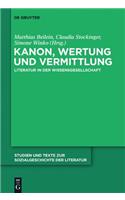 Kanon, Wertung und Vermittlung