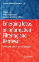 Emerging Ideas on Information Filtering and Retrieval