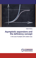 Asymptotic expansions and the deficiency concept