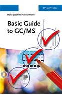 Basic Guide to GC / MS