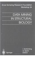 Data Mining in Structural Biology