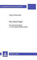 Die «Irische Frage»: Eine Historische Studie Zu Einem Gegenwaertigen Konflikt