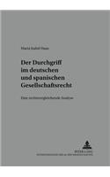 Der Durchgriff Im Deutschen Und Spanischen Gesellschaftsrecht
