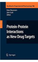 Protein-Protein Interactions as New Drug Targets
