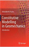 Constitutive Modelling in Geomechanics