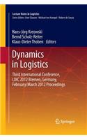 Dynamics in Logistics