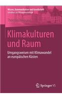 Klimakulturen und Raum