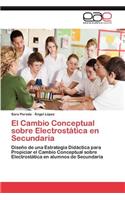 Cambio Conceptual Sobre Electrostatica En Secundaria