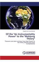 Of the "An Instrumentality Power" to the "Mahjong Theory"
