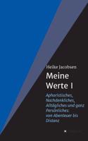 Meine Werte I