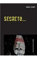 Secreto ...: Ein mittelalterliches Geheimnis
