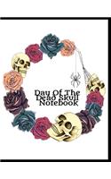 Day Of The Dead Skull Notebook