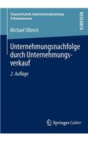 Unternehmungsnachfolge Durch Unternehmungsverkauf