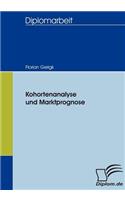 Kohortenanalyse und Marktprognose: (German)