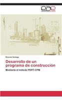 Desarrollo de Un Programa de Construccion