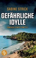 Gefährliche Idylle