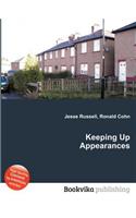 Keeping Up Appearances