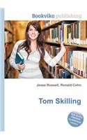 Tom Skilling